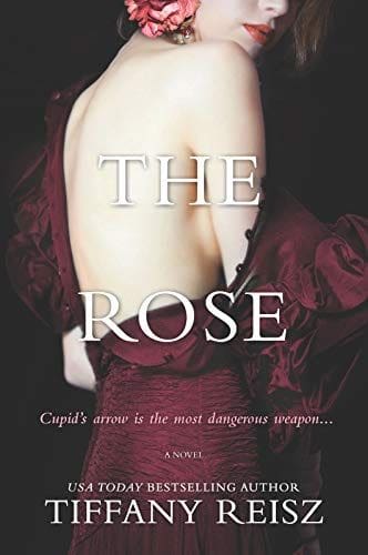 The Rose by Tiffany Reisz