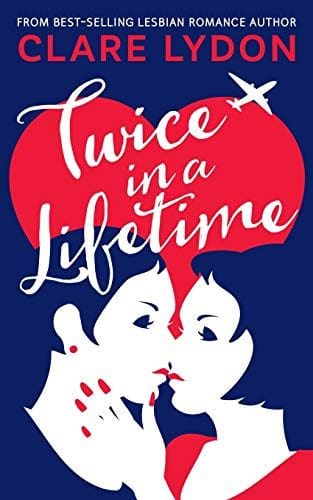 Twice in a Lifetime by Clare Lydon