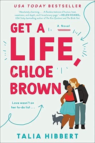 Get A Life, Chloe Brown by Talia Hibbert