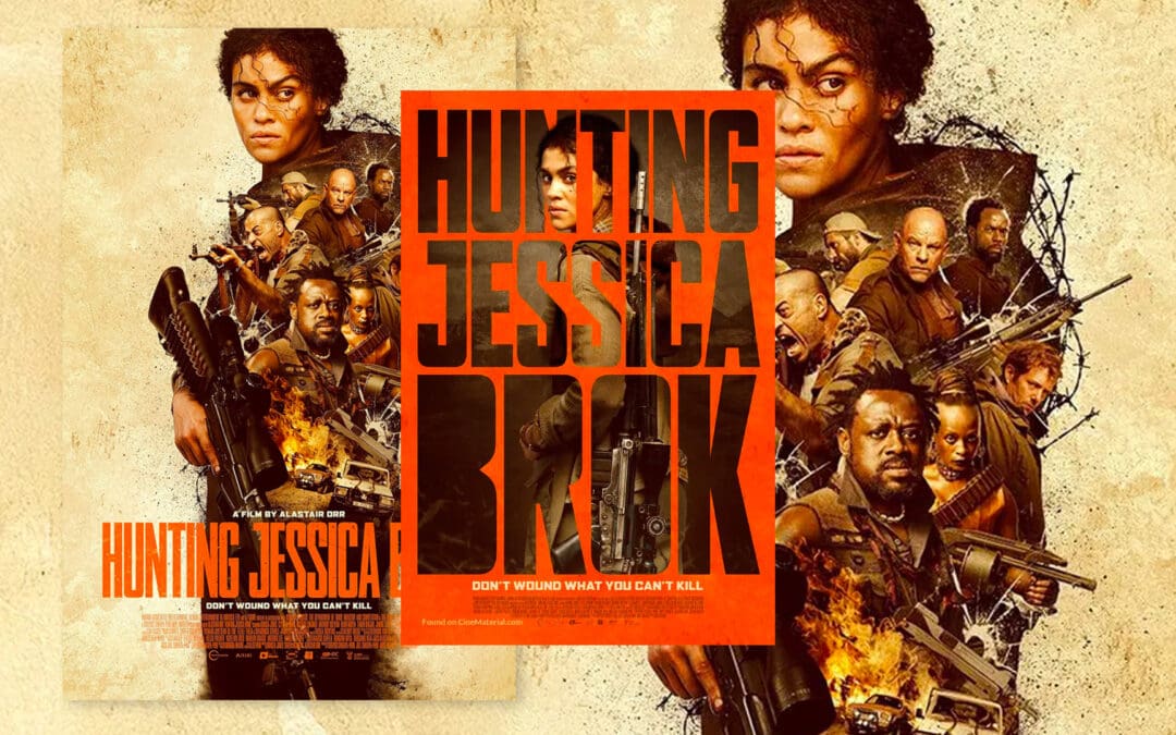 Riveting. Gritty. Strong. Hunting Jessica Brok Is The Film To Watch This Weekend